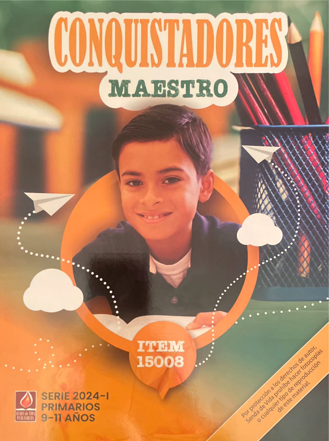 Senda de Vida -Conquistadores Maestro con Libro de Figuras - Edad 9 - 11 Años - Primarios - Semestre 2024 - I