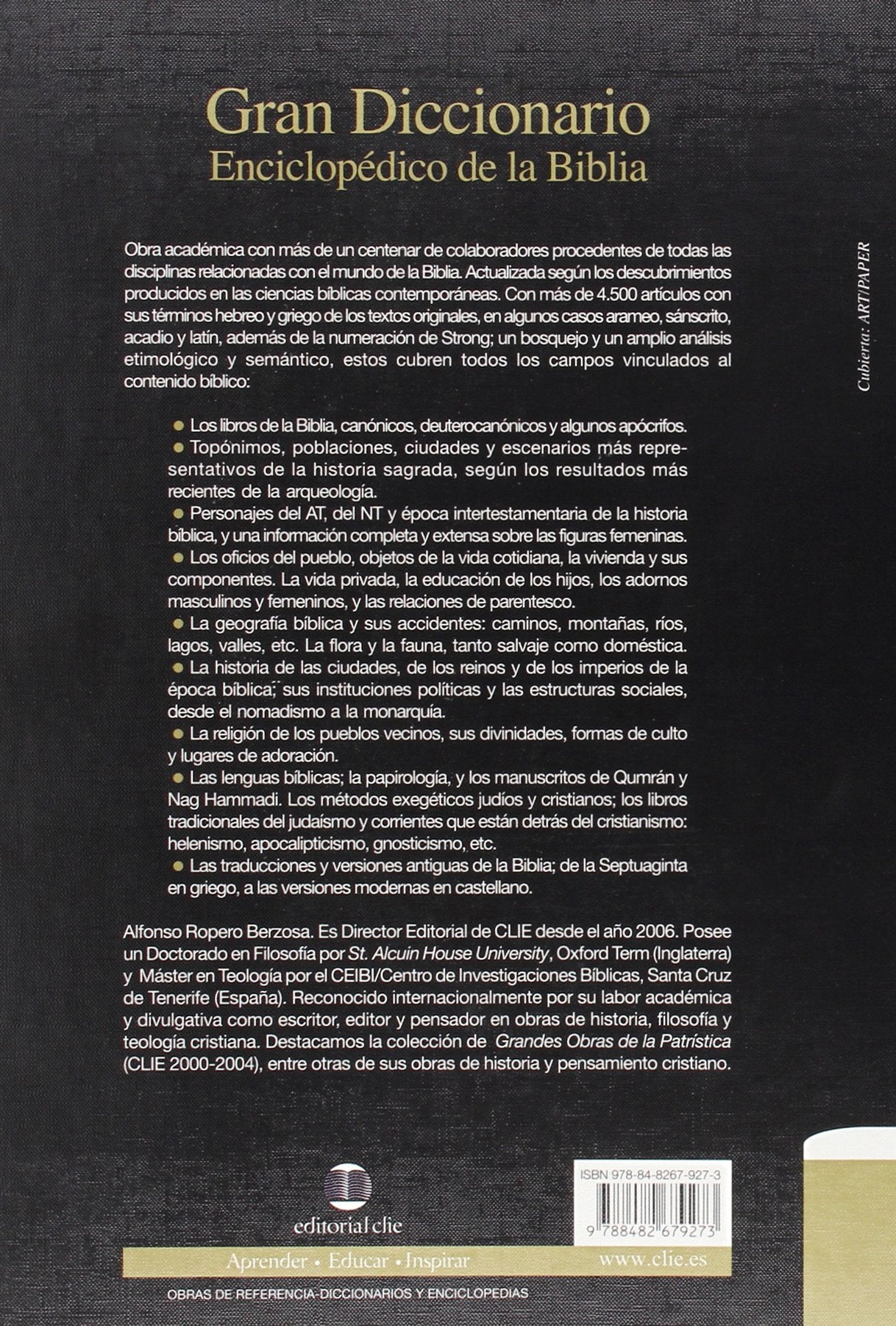Gran Diccionario Enciclopédico de la Biblia - Editor Gral. Alfonso Ropero Berzosa *Ligeramente Imperfecto
