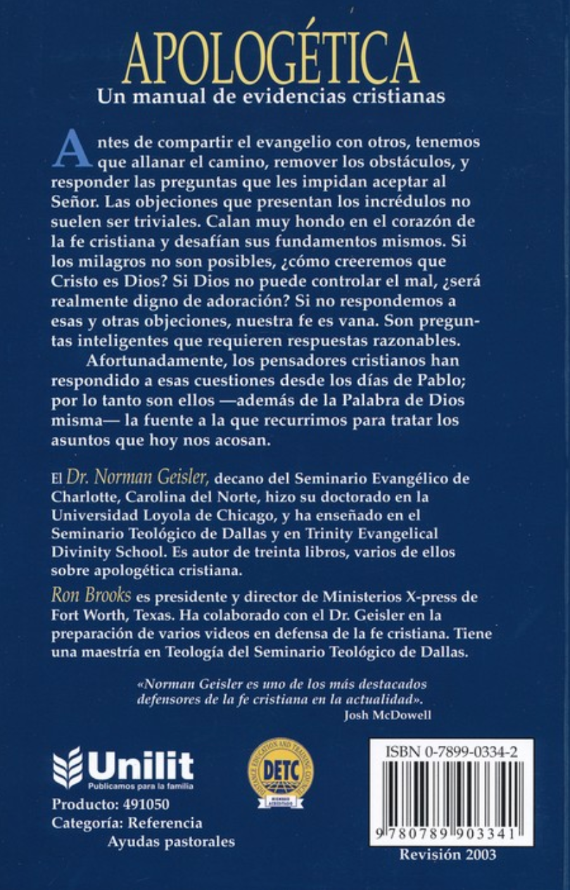 Apologética - Herramientas valiosas para la defensa de la fe - Norman Geisler y Ron Brooks - Editorial Unilit