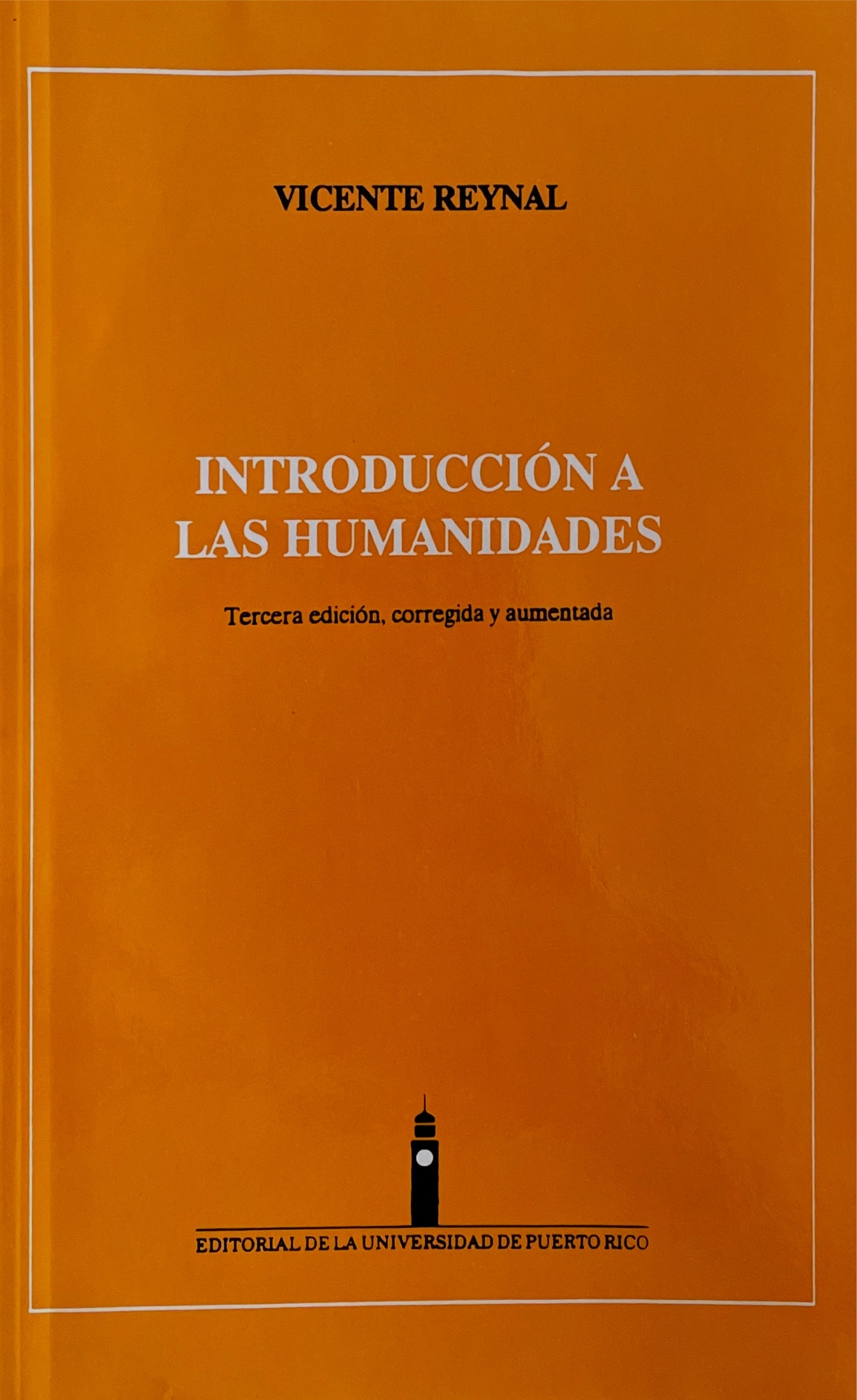 Introduccion a Las Humanidades - Vicente Reynal