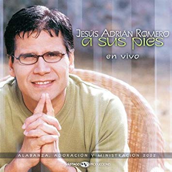 CD – A Sus Pies – En Vivo – Jesús Adrián Romero