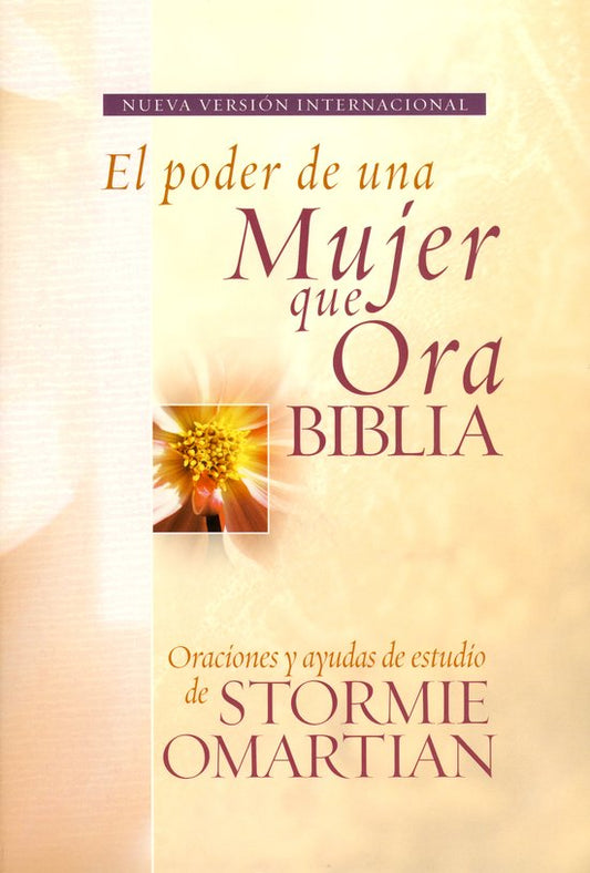 Biblia El Poder de una Mujer que Ora - NVI - Edición de Regalo