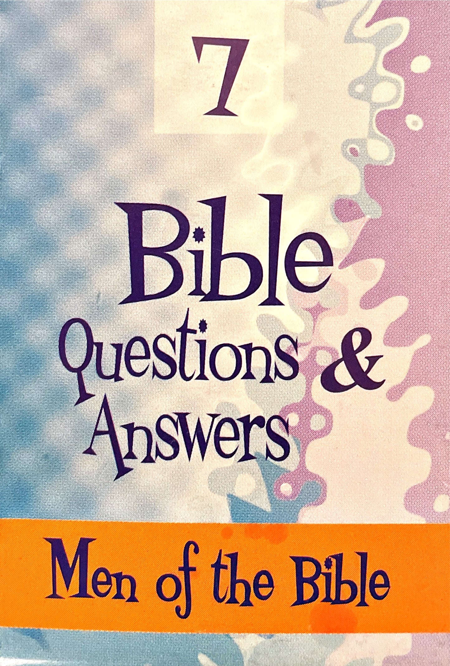 Preguntas y respuestas Bíblicas - N° 7 [Juego] Tema: Hombres de la Biblia