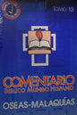 Comentario Bíblico Mundo Hispano – Tomo 13 – Óseas y Malaquías