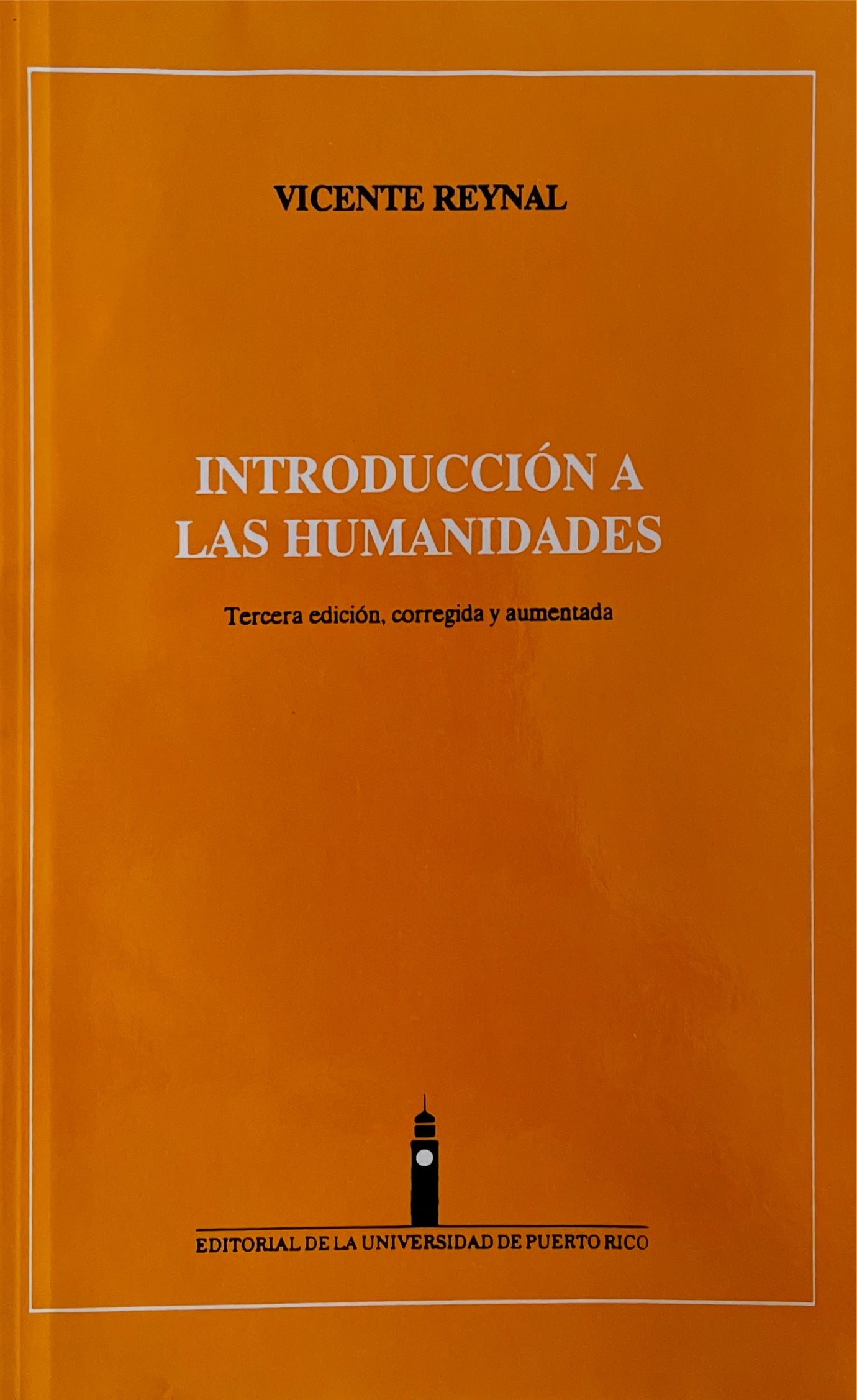 Introduccion a Las Humanidades - Vicente Reynal