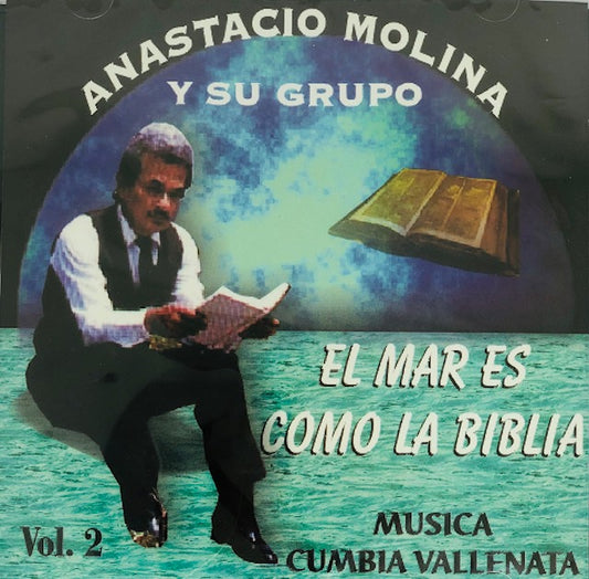 CD - El Mar Es Como La Biblia - Vol. 2. - Anastacio Molina y Su Grupo