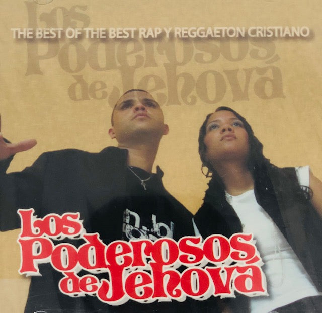 CD - The Best Of The Best Rap Y Reggaeton Cristiano - Los Poderosos de Jehova
