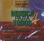 CD – Música Para Todos 4 – Varios
