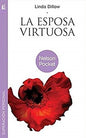 La Esposa Virtuosa – Linda Dillow