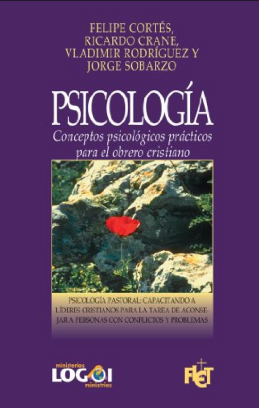 Psicología - Conceptos psicológicos prácticos para el obrero cristiano - F. Cortés, R. Crane, V. Rodríguez y J. Sobarzo