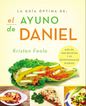 El Ayuno de Daniel - Kristen Feola