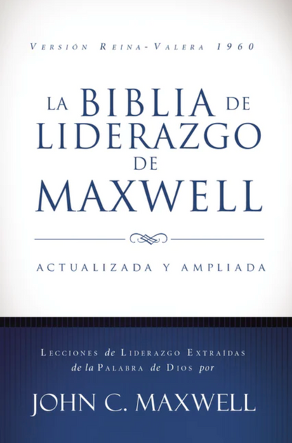 Biblia de Liderazgo de Maxwell - Actualizada y Ampliada RVR60 - Piel Café - Editorial Vida
