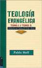 Teología Evangélica - Tomo 1/Tomo 2 - Pablo Hoff