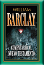 Comentario al Nuevo Testamento William Barclay - 17 Tomos en 1