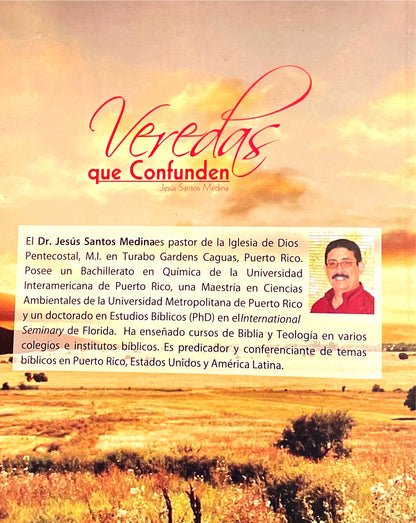 Veredas que Confunden - Jesús Santos Medina no
