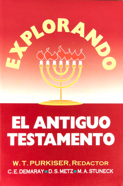 Explorando El Antiguo Testamento – W.T. Purkiser