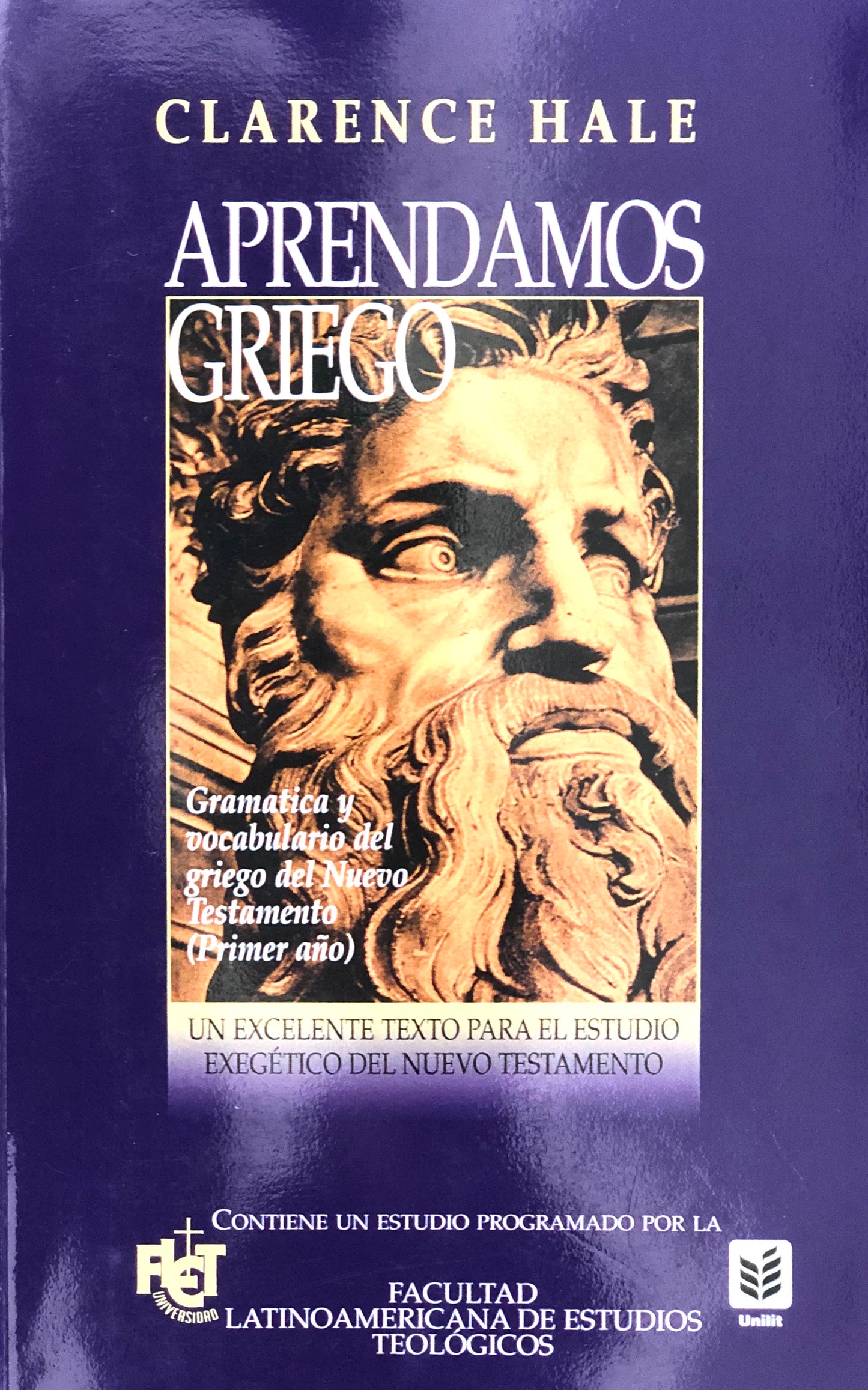 Aprendamos Griego - Gramatica y vocabulario del griego del Nuevo Testamento - Clarence Hale