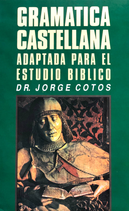 Gramática Castellana - Dr. Jorge Cotos
