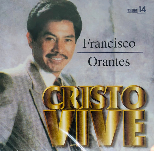 CD - Cristo Vive - Volumen 14 - Francisco Orantes