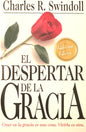 El Despertar de la Gracia - Charles R. Swindoll