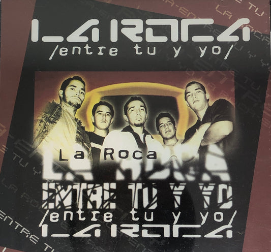 CD - Entre Tu y Yo - La Roca