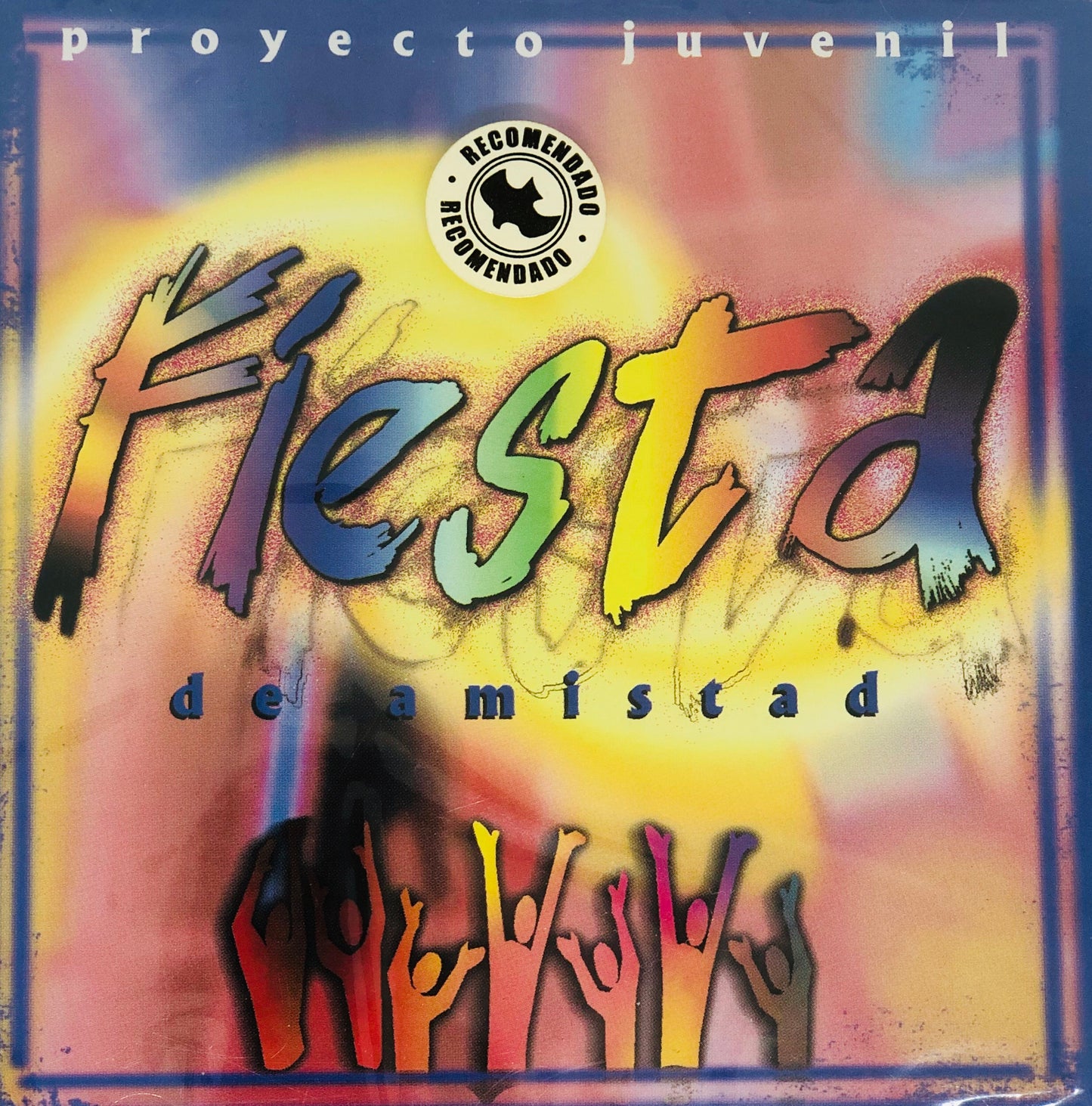CD – Fiesta De Amistad – Proyecto Juvenil