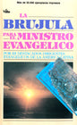 La Brújula Para El Ministro Evangelico