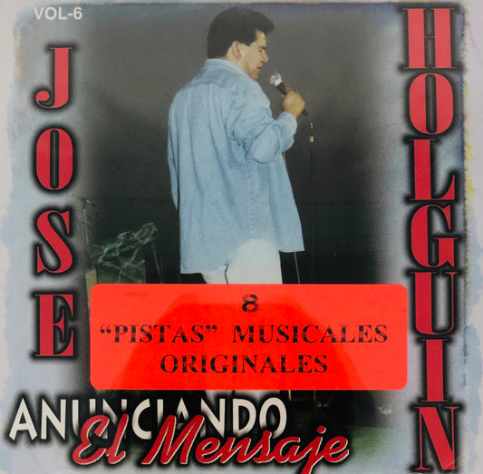 CD Pistas -Anunciando el Mensaje - Volumen 6 - Jose Holguin