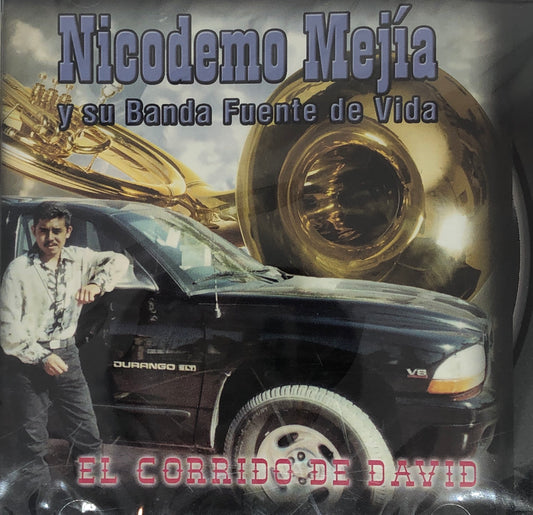 CD - El Corrido de David - Nicodemo Mejia y Su Banda Fuente de Vida