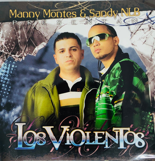 CD - Manny Montes & Sandy NLB Presentan: Los Violentos