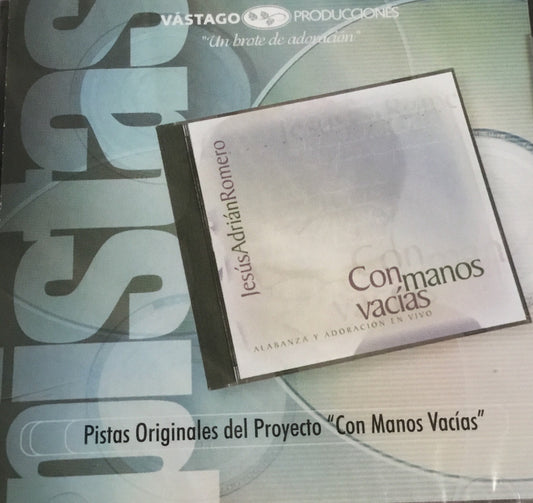 CD Pistas – Con Manos Vacías – Jesús Adrián Romero