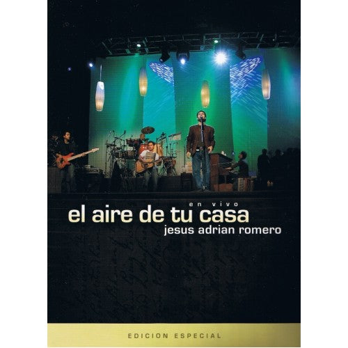 DVD – El Aire de Tu Casa – Jesús Adrián Romero